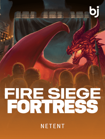 Fire Siege Fortress